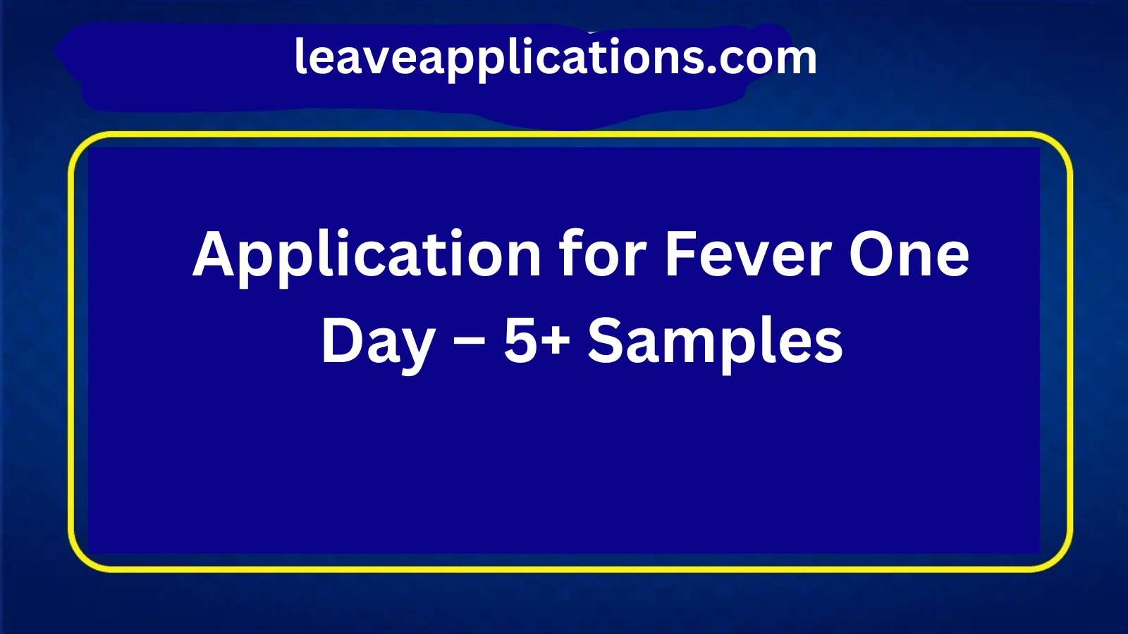 Application for Fever One Day – 5+ Samples