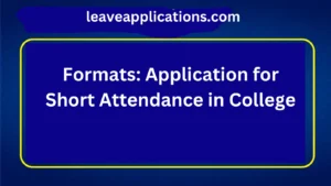 application-for-short-attendance-in-college